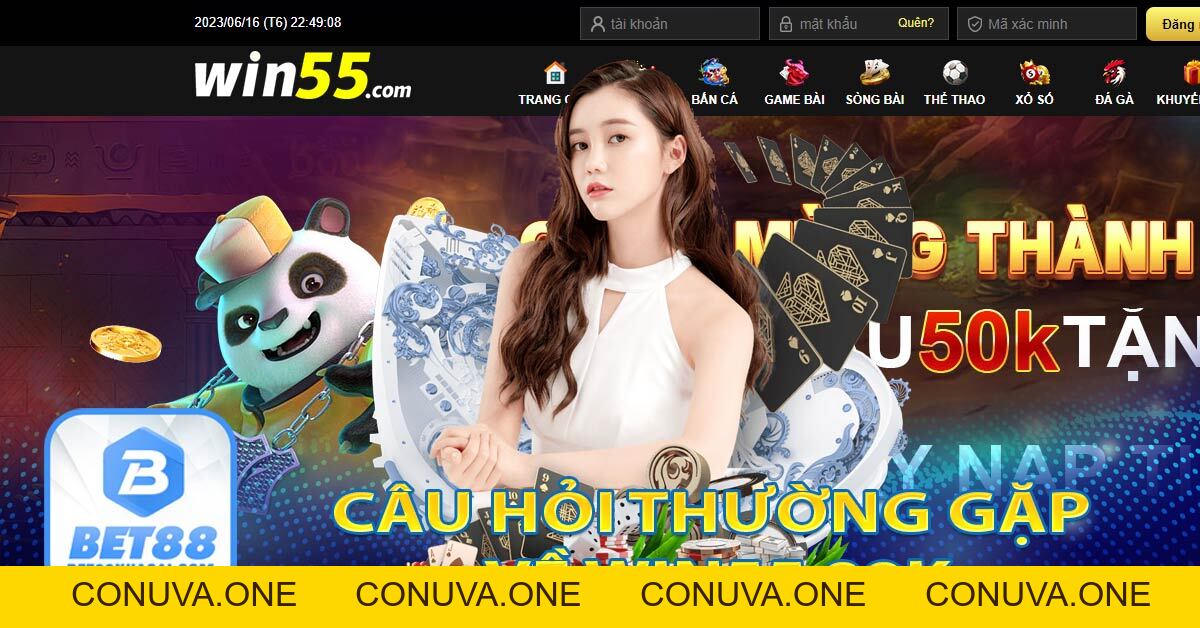 Win55 nhận 55k ✅ Khám phá thế giới cá cược nhà cái 55Win55