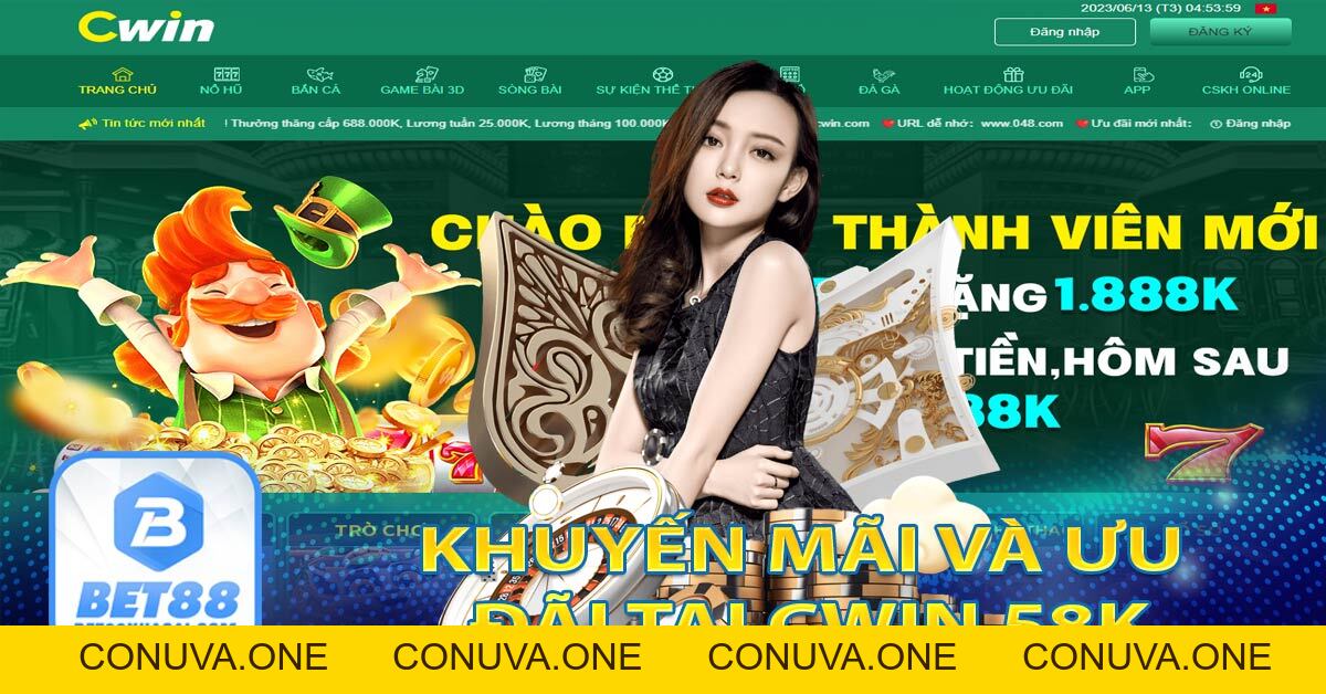 Cwin 58k ⭐️ Nhà cái cwin cá cược online uy tín nhất hiện nay