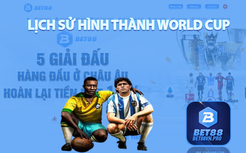 World Cup - Nơi Khẳng Định Của Môn Thể Thao Vua Số 1