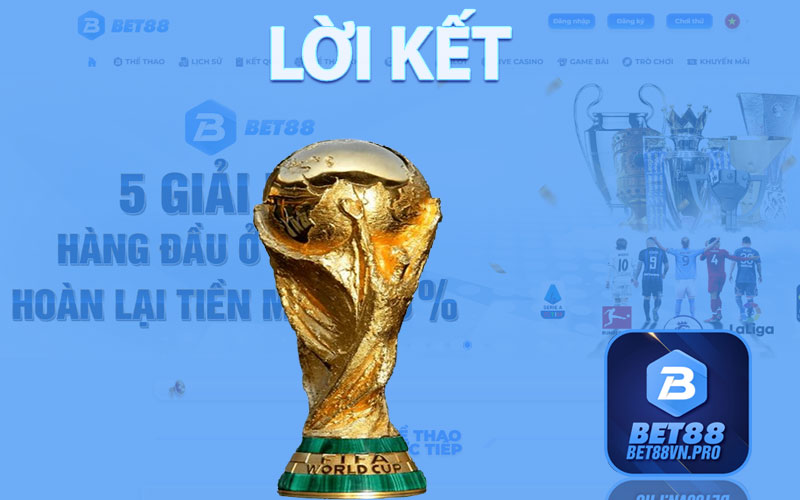 World Cup - Nơi Khẳng Định Của Môn Thể Thao Vua Số 1