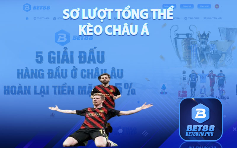 Kèo Châu Á - Bí Quyết Soi Kèo Cực Chuẩn Tại Nhà Cái Bet88