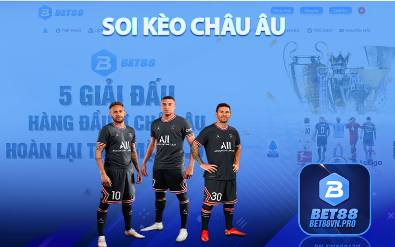 Soi Kèo - Hướng Dẫn Soi Kèo Từ A - Z Tại Nhà Cái Bet88