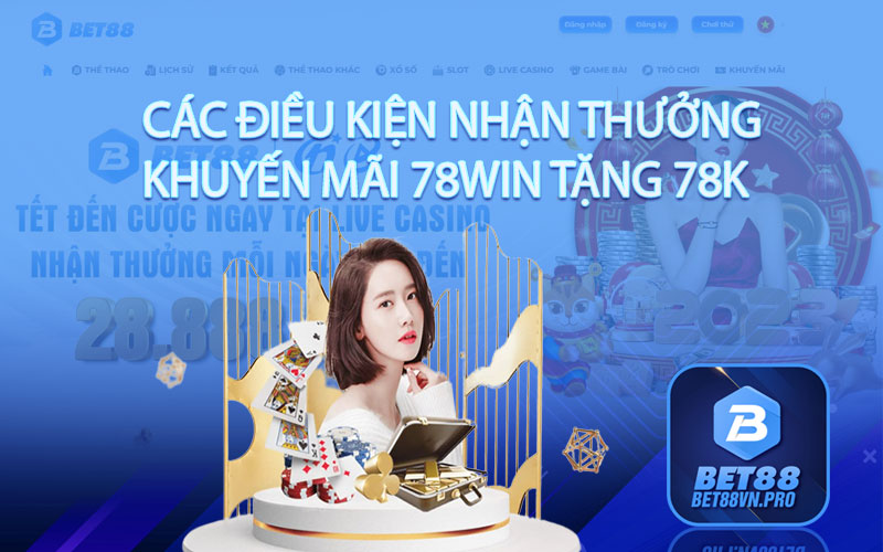 78Win Tặng 78k - Chương Trình Khuyến Mãi Cực Khủng