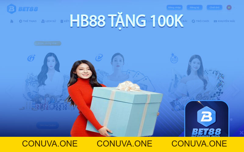 HB88 Tặng 100k - Sự Kiện Tri Ân Dành Cho Khách Hàng