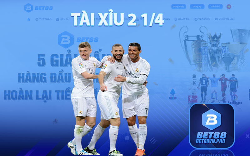 Tài Xỉu 2 1/4 - Bí Quyết Chơi Kèo Tài Xỉu Hiệu Quả Tại Bet88