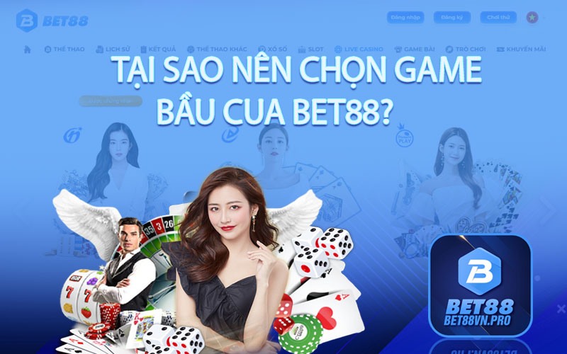 Game Bầu Cua Bet88 Có Gì Hấp Dẫn? Bật Mí Mẹo Chơi Bầu Cua Đánh Đâu Thắng Đó - BET88VN.PRO