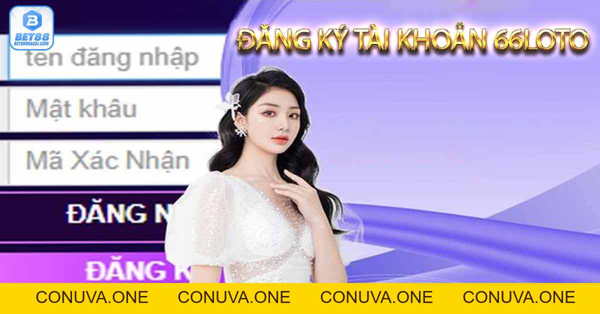 66loto - App đánh lô đề uy tín 66loto - lodeonline uy tín