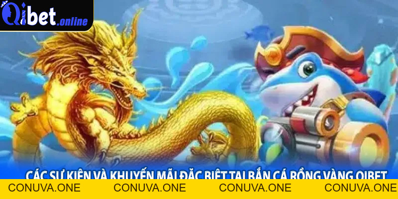 Bắn Cá Rồng Vàng Qibet – Giải Trí Hấp Dẫn, Thưởng Lớn Liền Tay - BET88VN.PRO